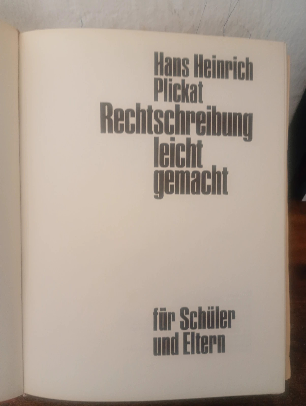 Rechtschreibung leicht gemacht für Schüler und Eltern 4