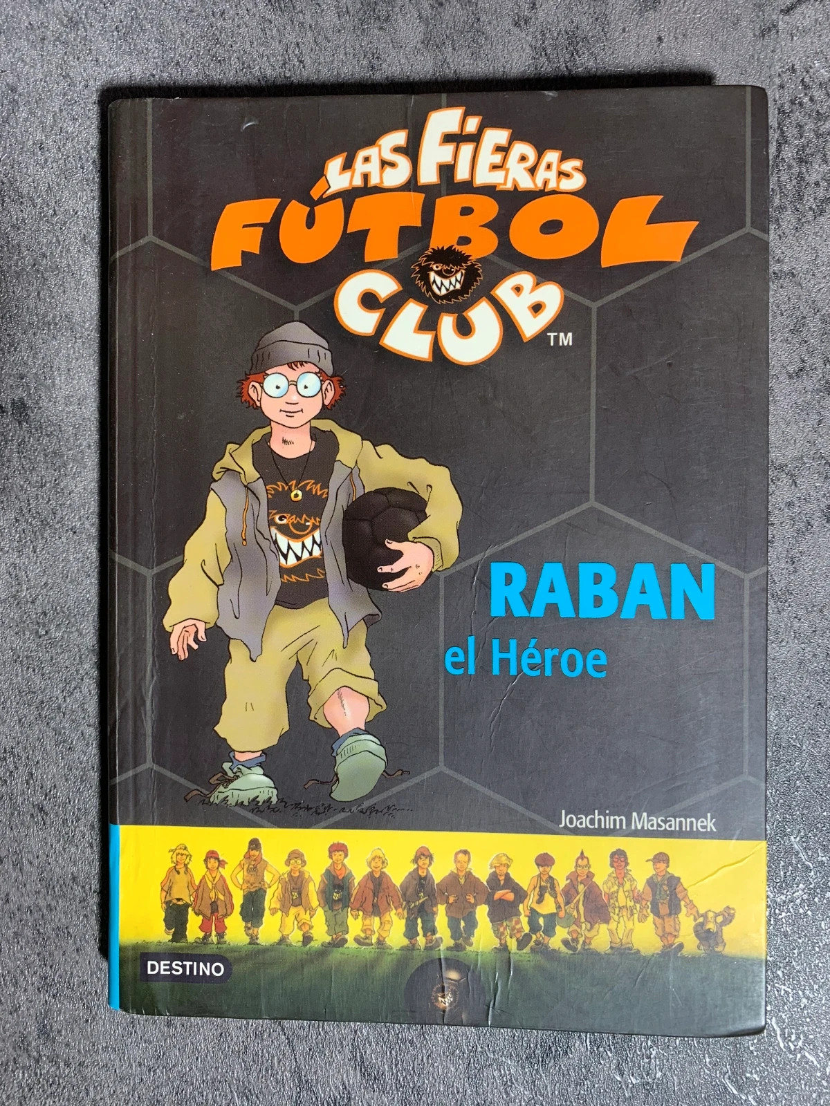 Las Fieras del Fútbol, Raban el Héroe | Joachim Masannek 2