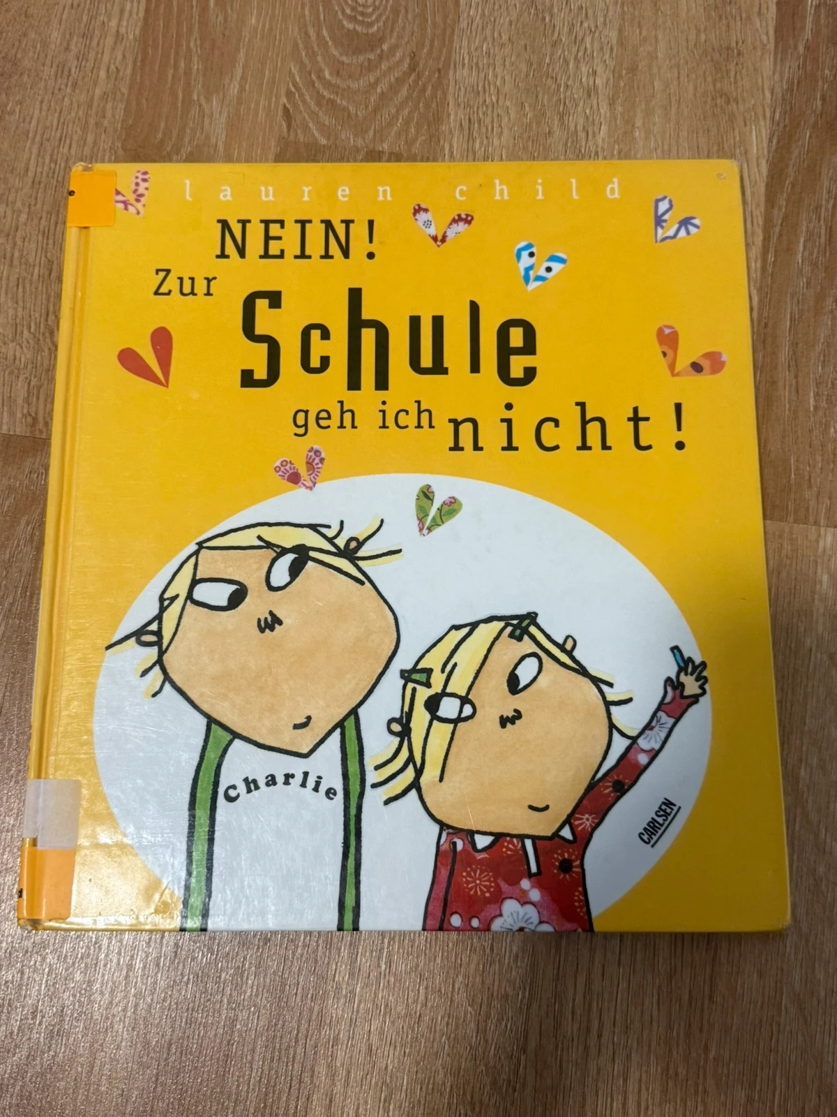 Kinderbuch „Nein! Zur Schule geh ich nicht!“
