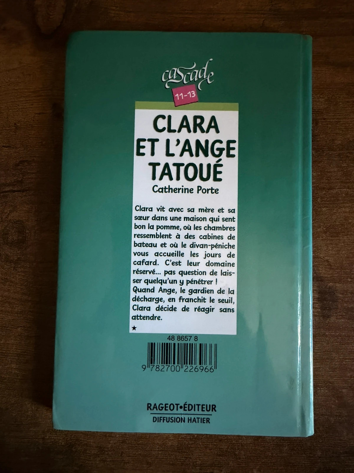 Clara et l’ange tatoué de Catherine Porte, collection Cascade 11–13 ans 2