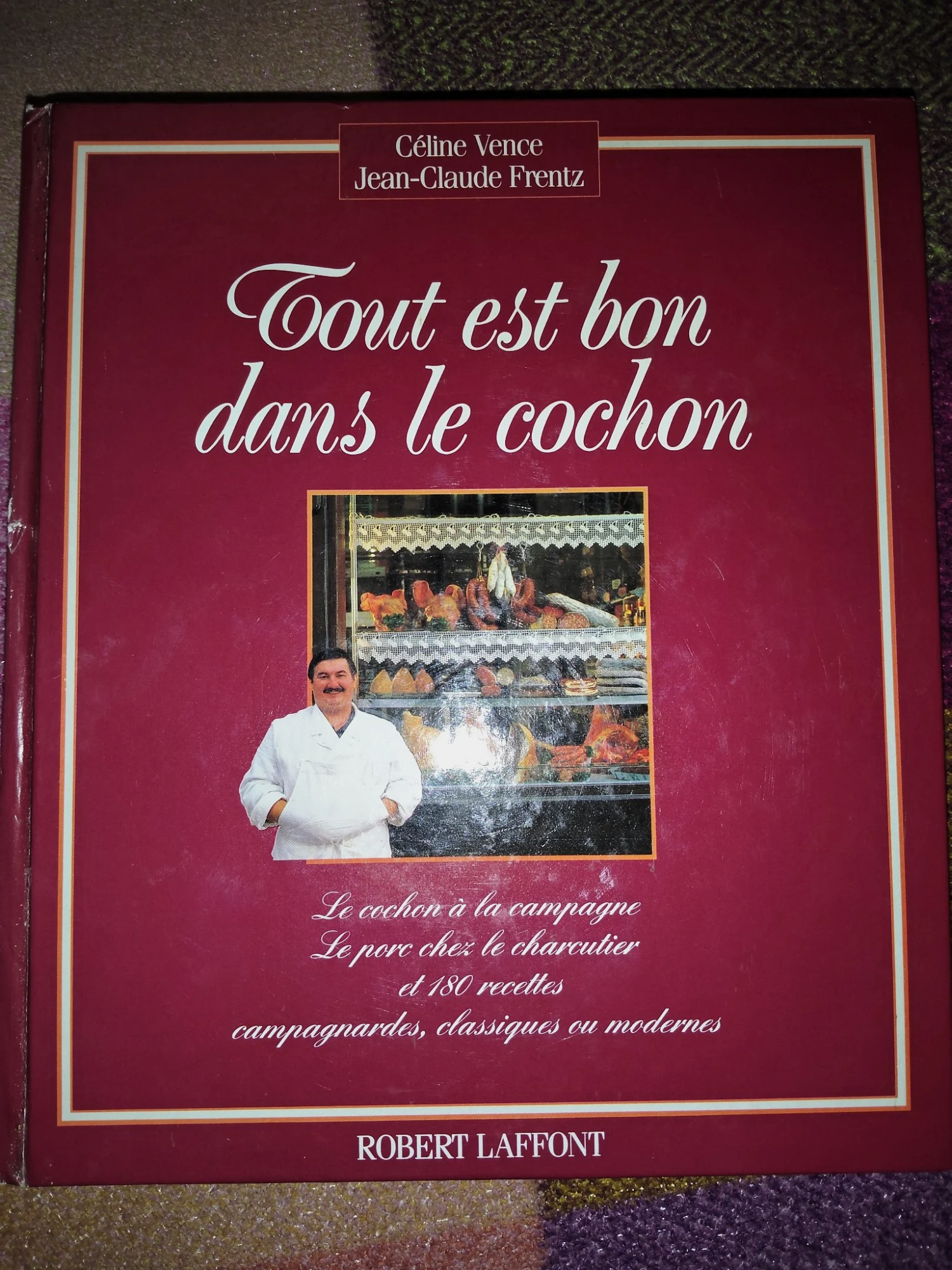 Livre Tout est bon dans le cochon Robert Laffont