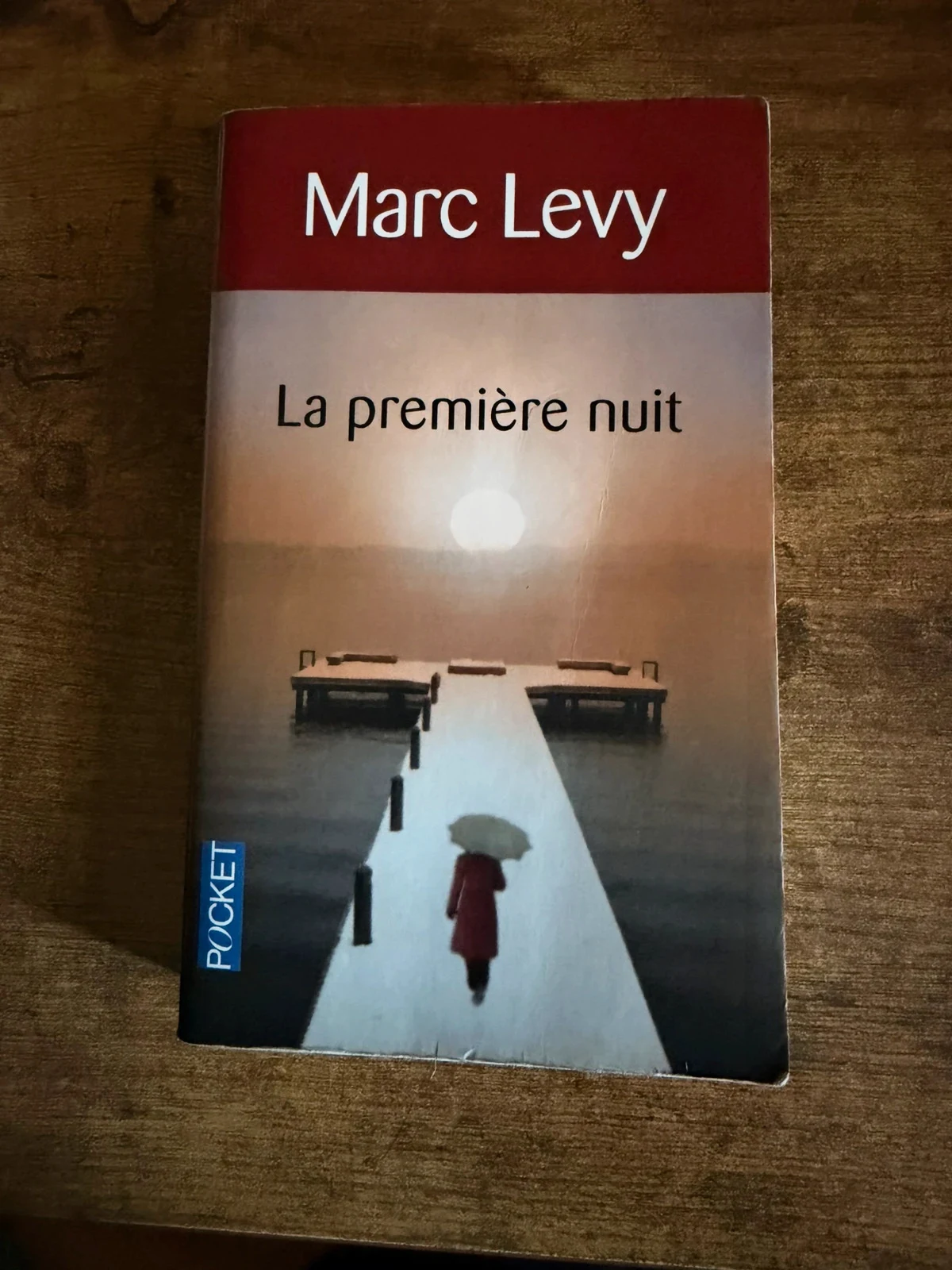 Roman La première nuit de Marc Levy, aux éditions Pocket.