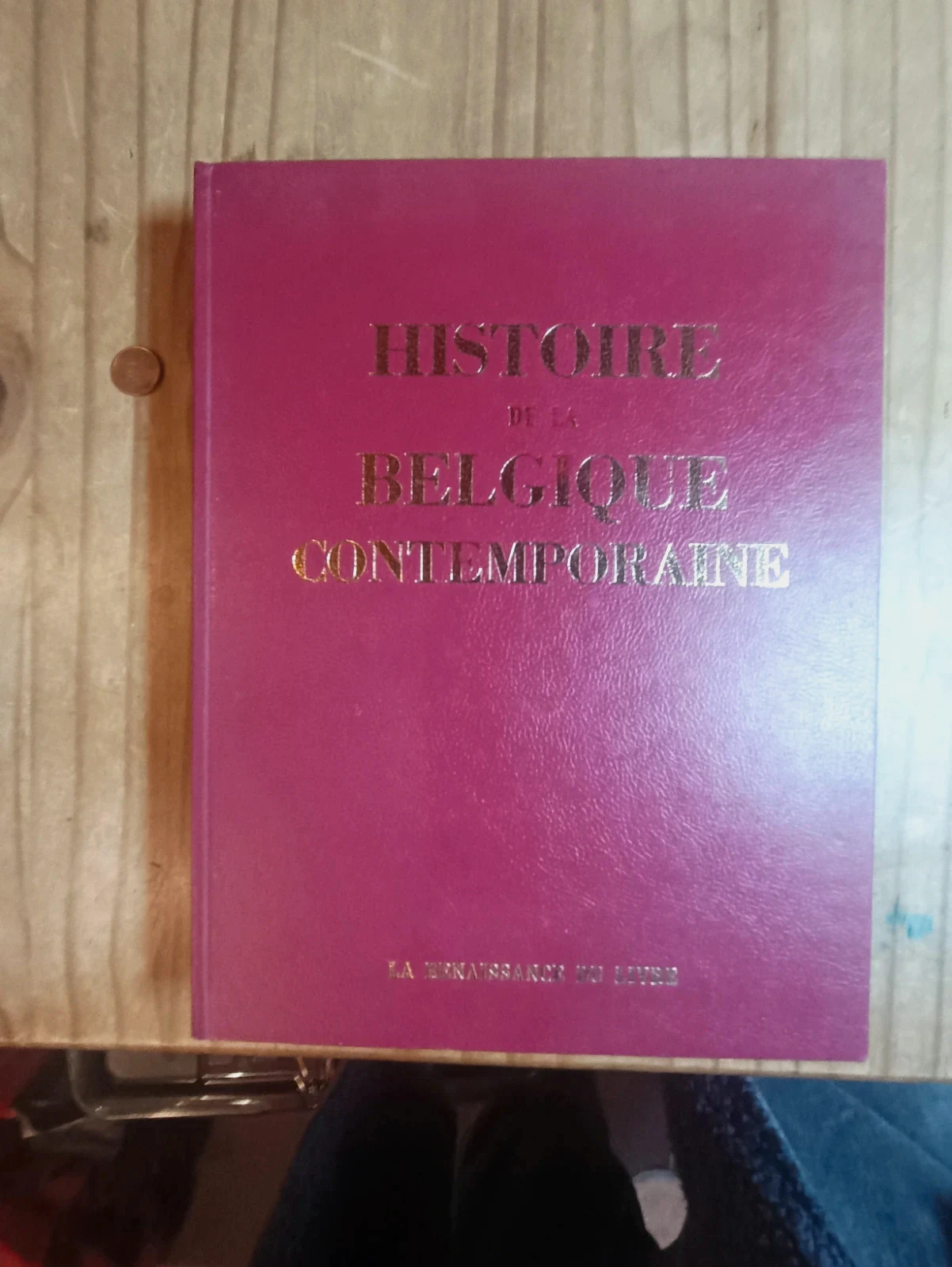 Livre Histoire de la Belgique Contemporaine