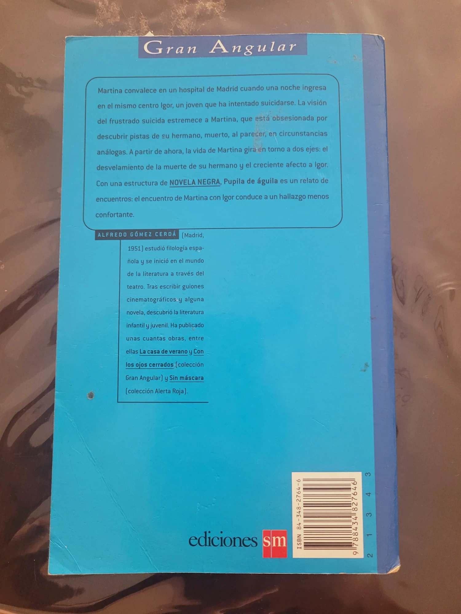 Libro Pupila de águila de Alfredo Gómez Cerdá Ediciones SM – Ediciones SM