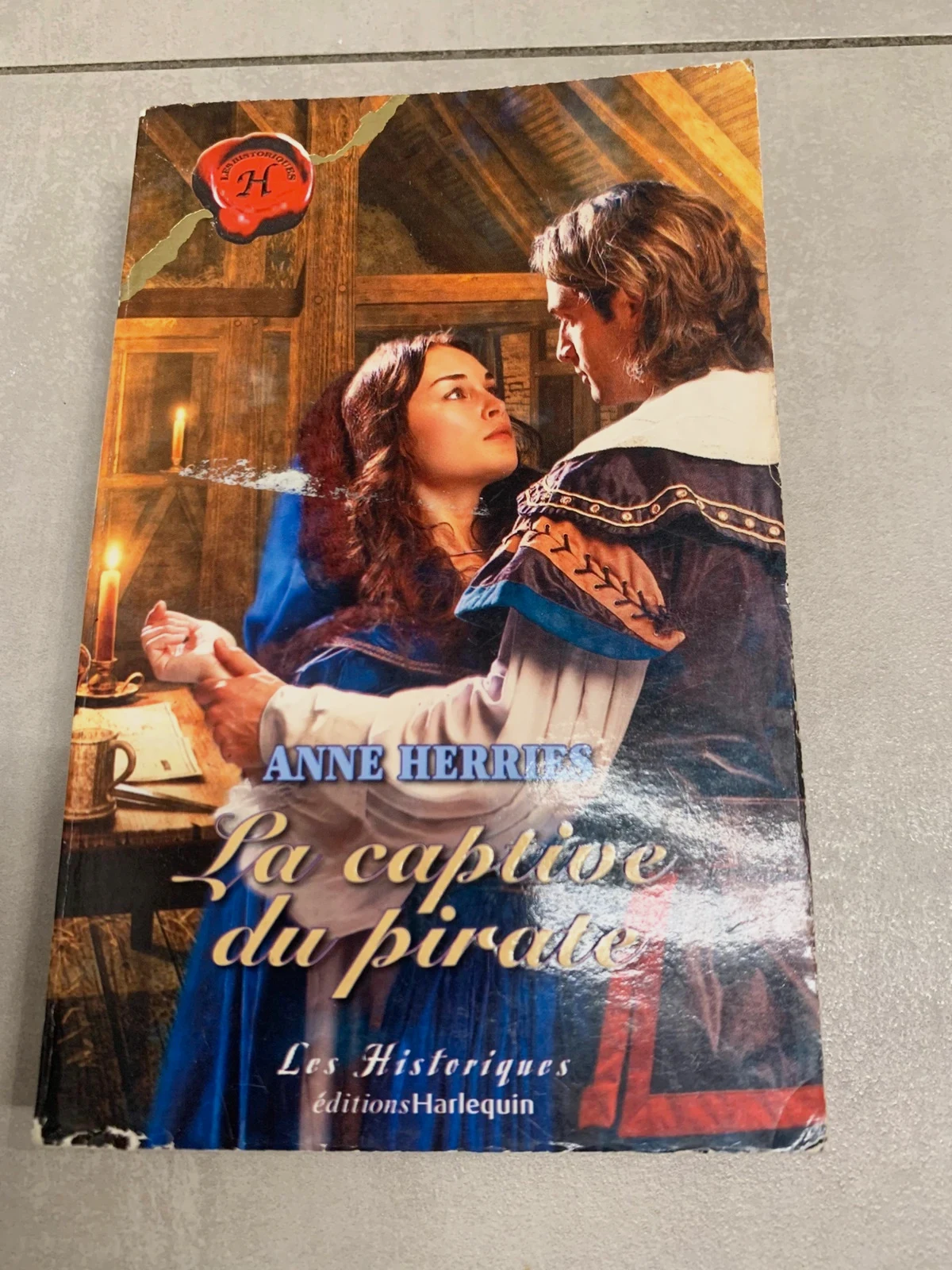 Livre La captive du pirate – Anne Herries – Harlequin Les Historiques
