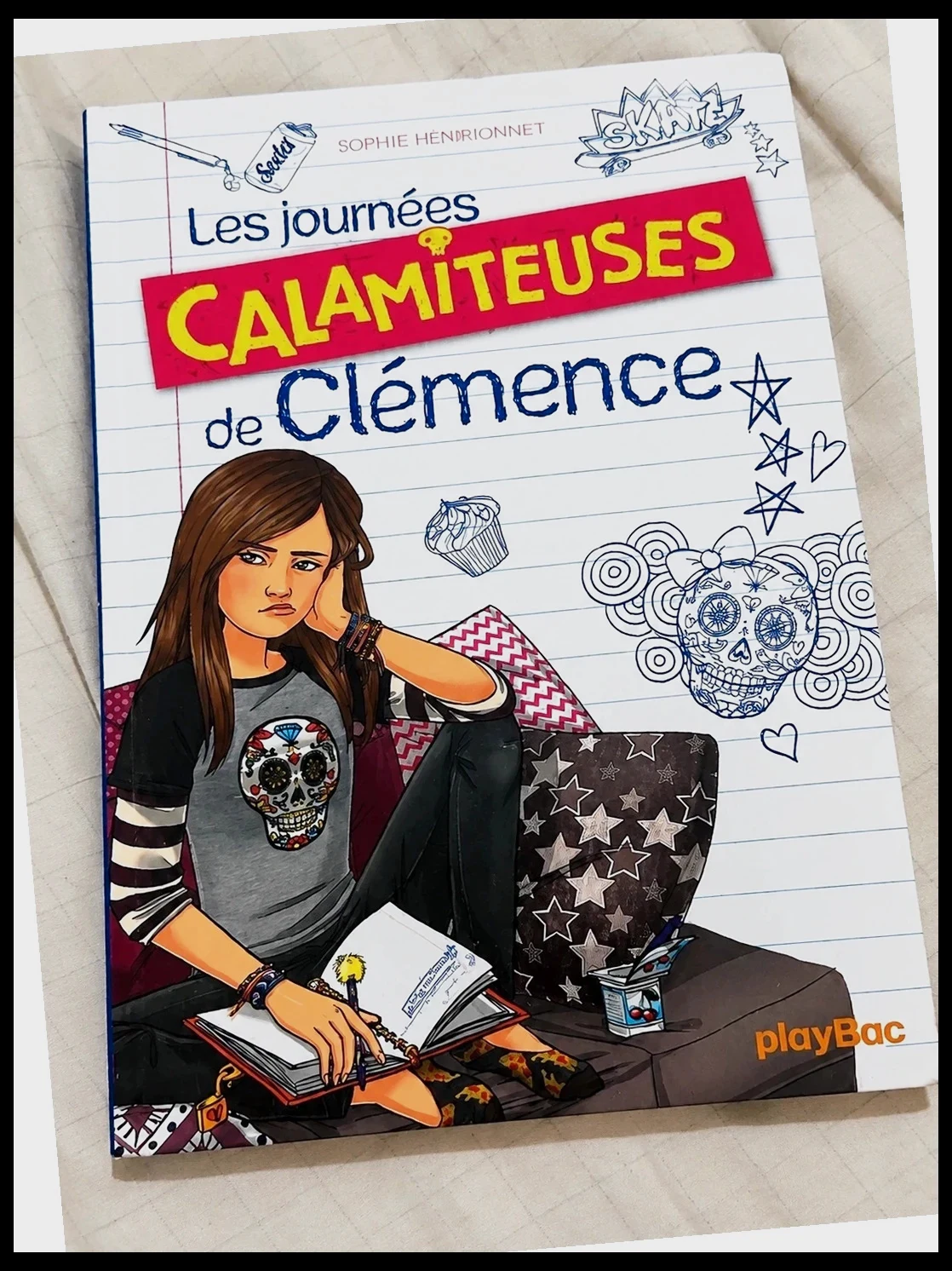 Sophie Henrionnet – Les Journées Calamiteuses de Clémence – Livre jeunesse