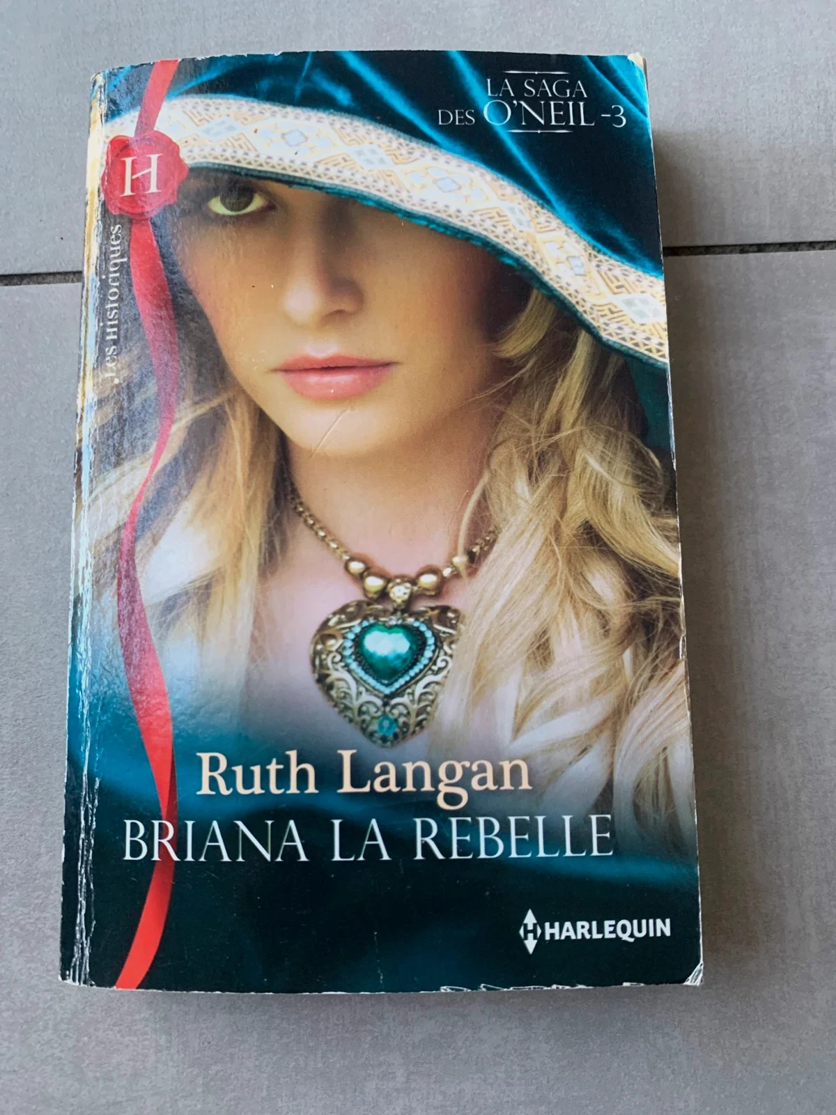 Livre Briana la rebelle – Ruth Langan – Harlequin Les Historiques