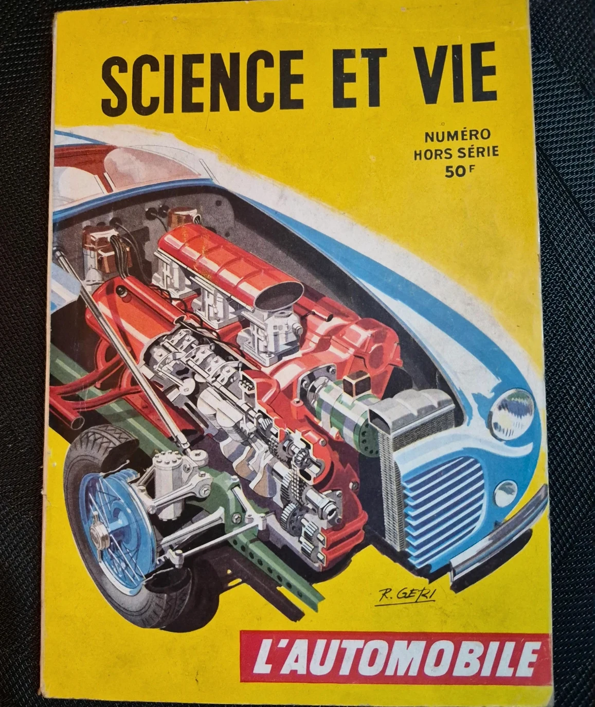 Science et Vie Hors-Série "L'Automobile" 1949-1950 - Illustré par R. Geri