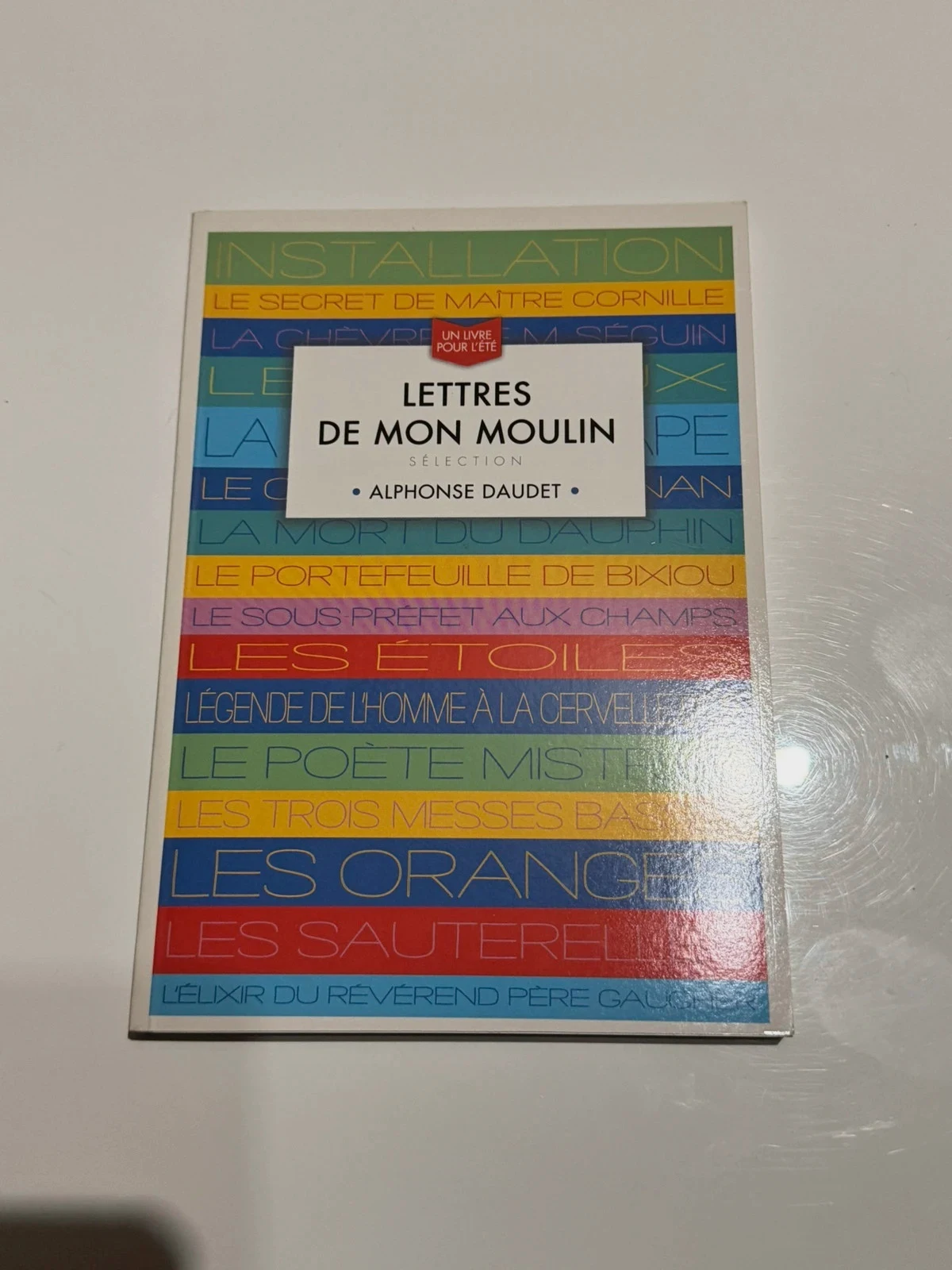 Les Lettres de Mon Moulin.