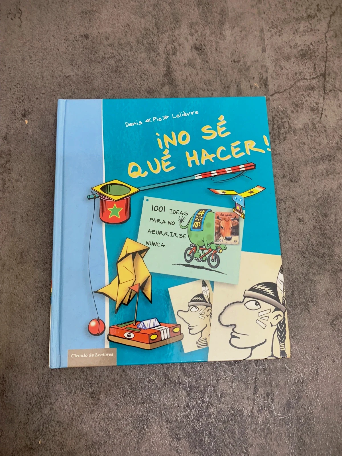 Libro No sé qué hacer | Denis Pic Lelièvre