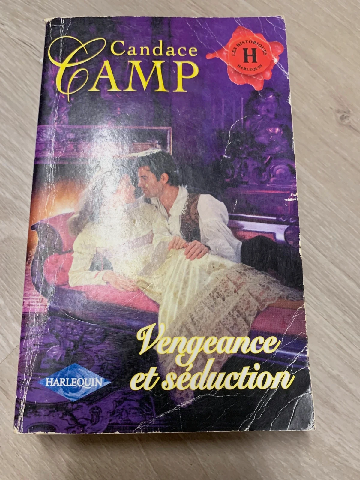 Livre Vengeance et séduction – Candace Camp – Harlequin Les Historiques