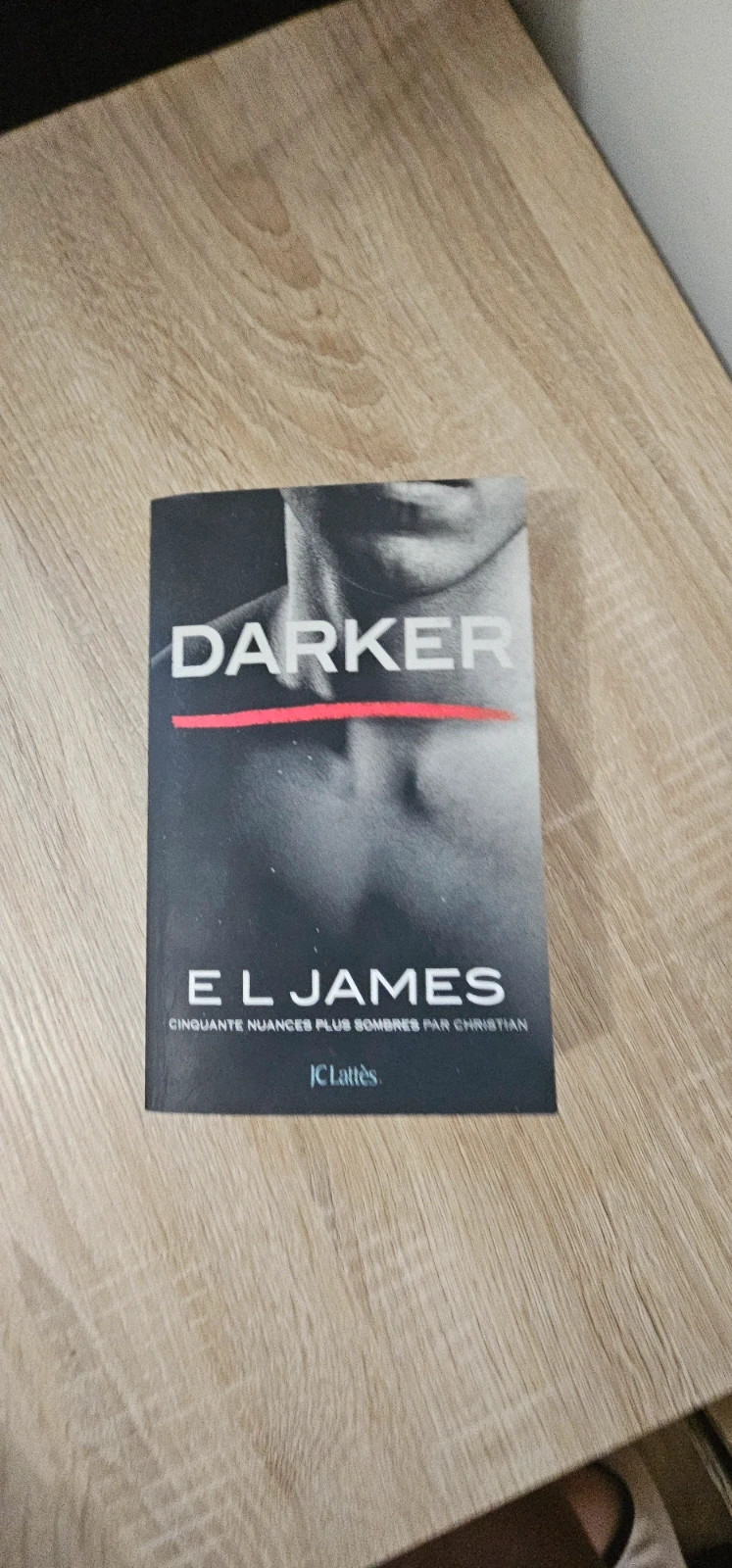 Darker – E.L. James (Cinquante nuances plus sombres)