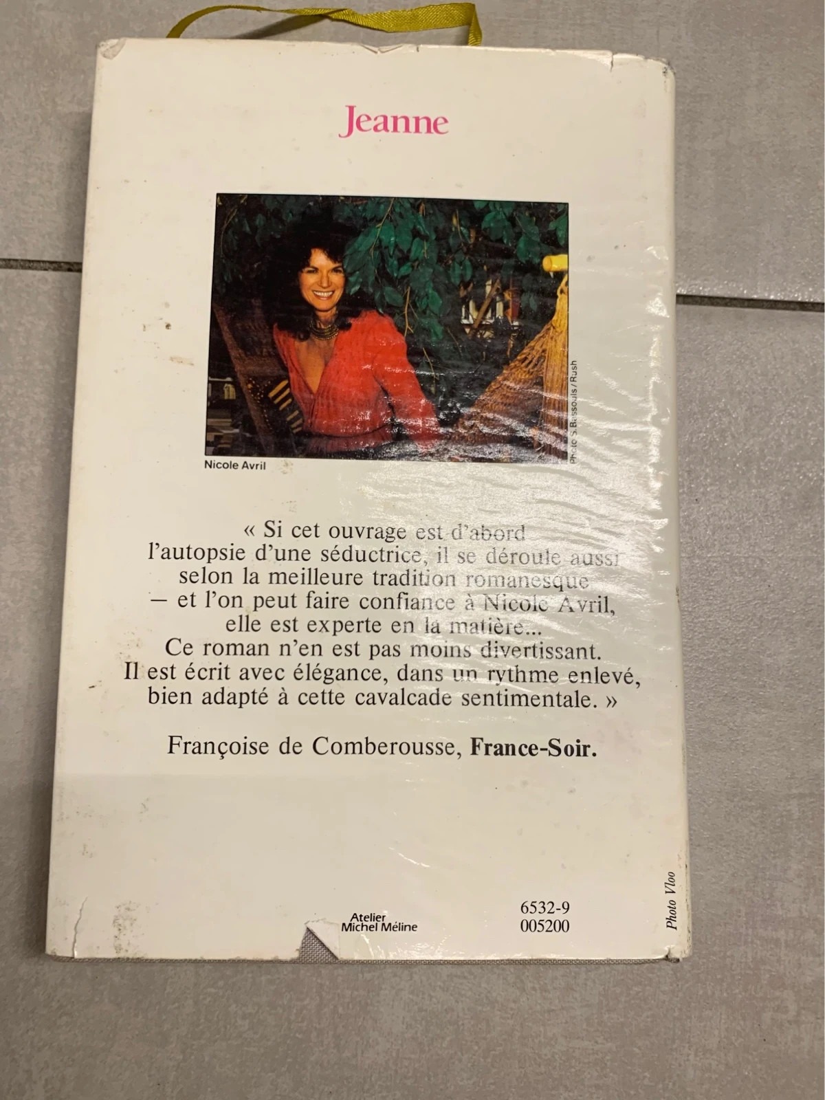 Livre Jeanne – Nicole Avril – édition France Loisirs 1984 2