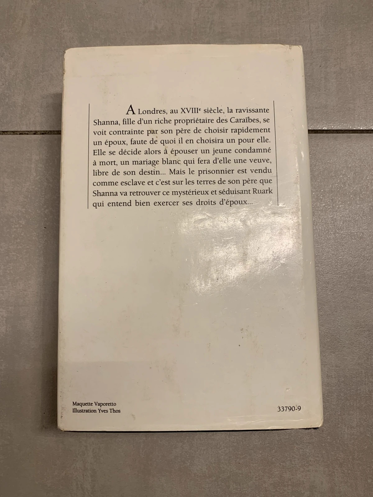 Livre Shanna – Kathleen E. Woodiwiss – édition reliée 1993 2