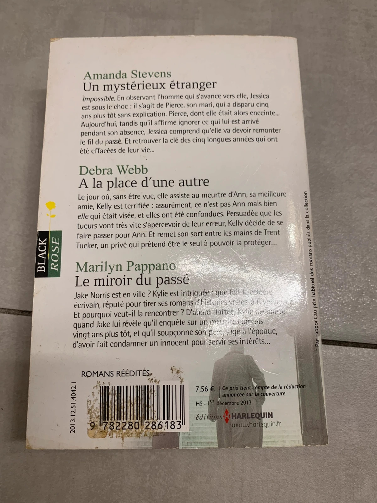 Livre Un mystérieux étranger / À la place d’une autre / Le miroir du passé black rose harlequin 2