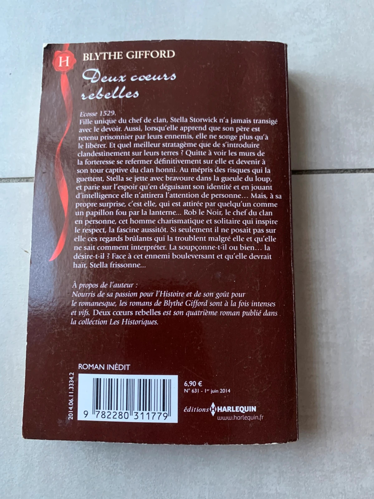 Livre Deux cœurs rebelles – Blythe Gifford – Harlequin Les Historiques 2