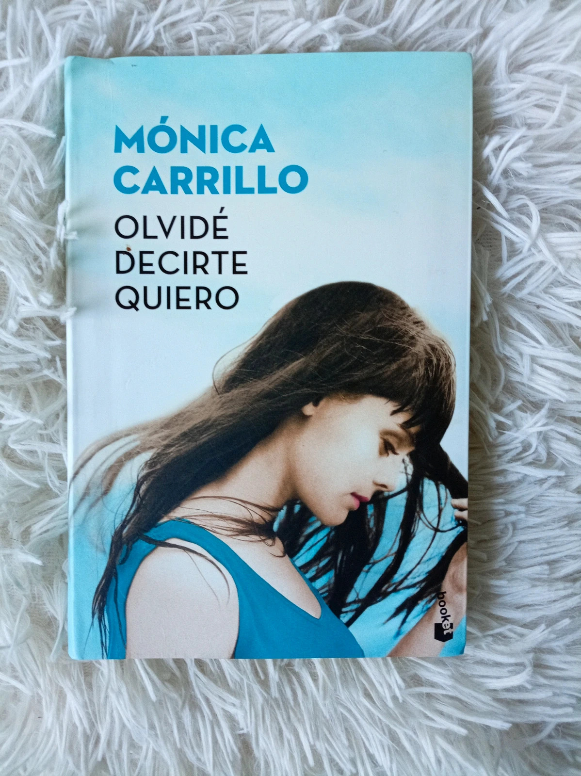 Olvide decirte quiero Mónica Carrillo