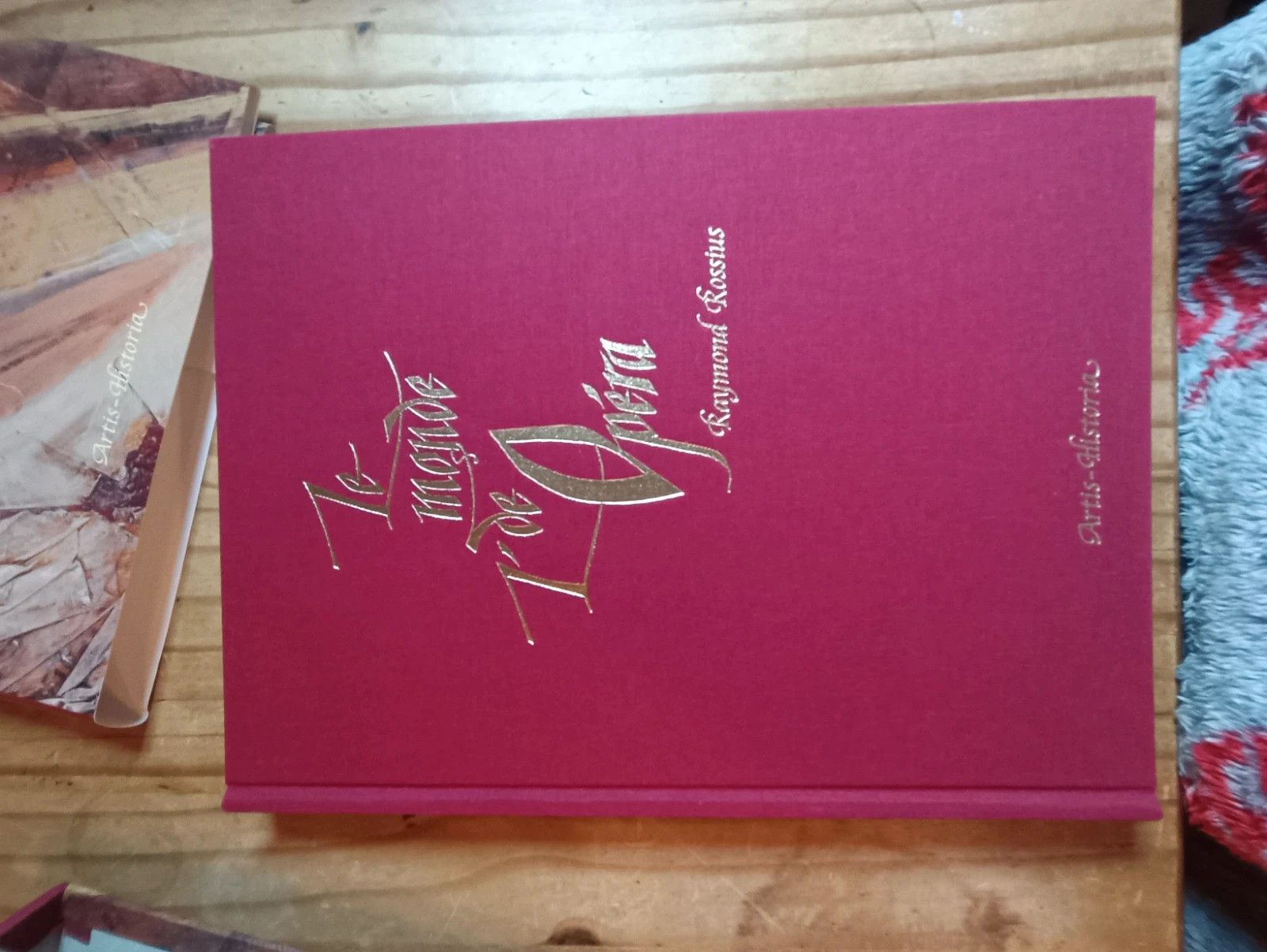 Livre Le monde de l'opera (Raymond rossius) 4