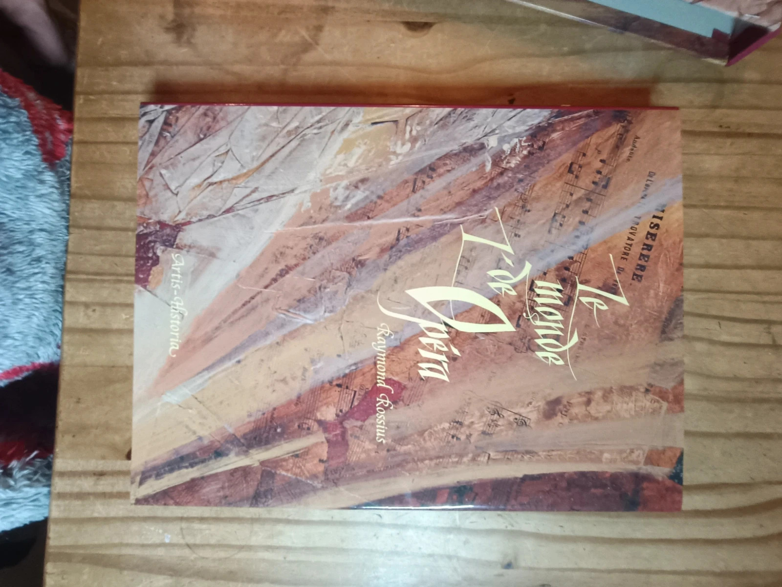 Livre Le monde de l'opera (Raymond rossius) 2