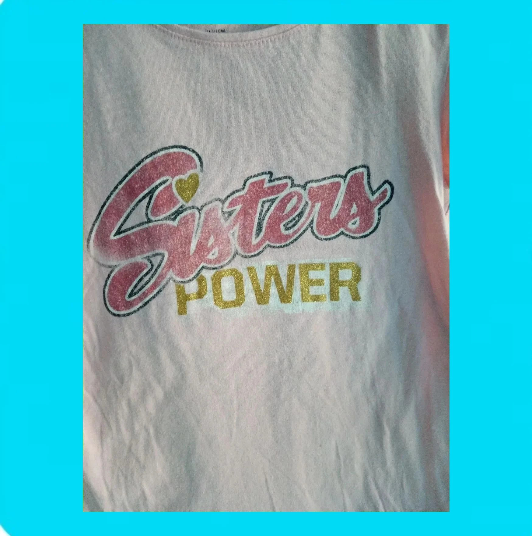 🩷 Camiseta Niña Sisters Power 🩷 – Kiabi – taille 6 ans / 116 cm 2