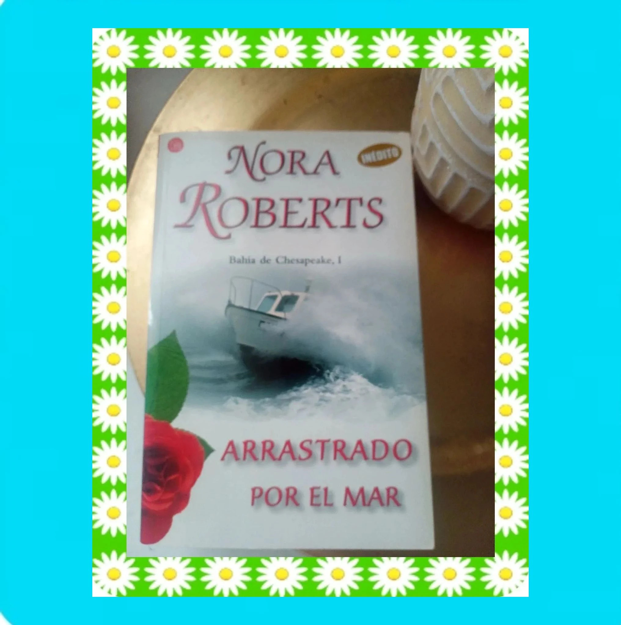 💕 Libro Novela Romántica Nora Roberts 💕
