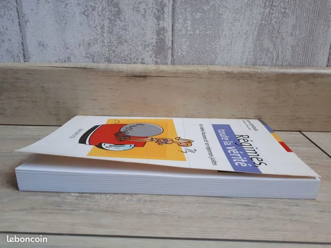 Régimes, toute la vérité : 101 idées fausses et 101 réponses justes- Anne Dufour – Hachette 3