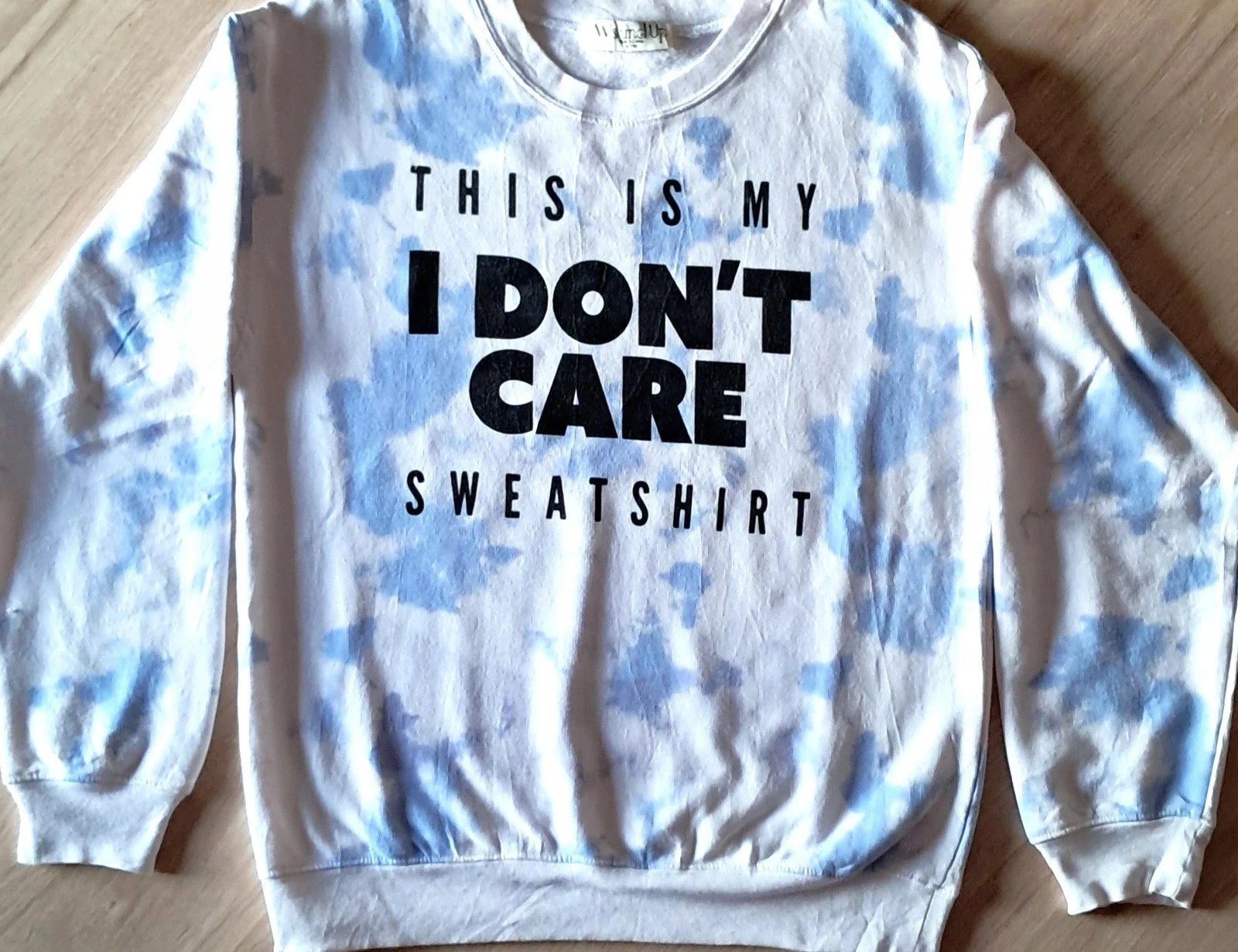 Sweat-shirt Slogan Streetwear Tie Dye Blanc Bleu “I Don’t Care” Taille M